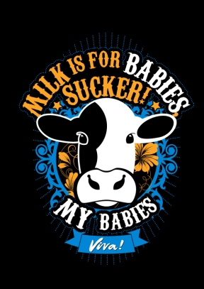 Milk is for babies